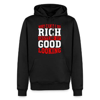 Pourquoi ne puis-je pas être riche au lieu d’être beau 6 - Sweat à capuche Premium bio Homme - noir - Devant - Nico (187cm)