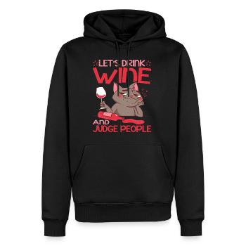 Let's Drink Wine And Judge People 17 - Männer Premium Bio Hoodie - Schwarz - Vorne - Nico (187cm)