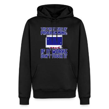 Rule Of Programming, If It Works, Don't Touch It 4 - Männer Premium Bio Hoodie - Schwarz - Vorne - Nico (187cm)