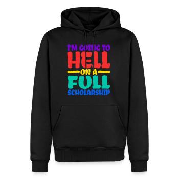 I'm Going To Hell On A Full Scholarship 2 - Men’s Premium Organic Hoodie - black - Front - Nico (187cm)