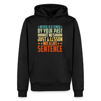 Never Be Defined By Your Past 3 - Men’s Premium Organic Hoodie - black - Front - Nico (187cm)