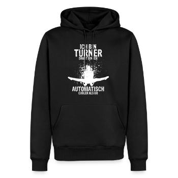 Ich Bin Turner Damit Bin Ich Automatisch Cooler Tu - Männer Premium Bio Hoodie - Schwarz - Vorne - Nico (187cm)