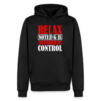 Relax, Nothing Is Under Control 33 - Men’s Premium Organic Hoodie - black - Front - Nico (187cm)