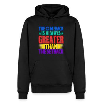 The Comeback Is Always Greater Than The Setback 18 - Men’s Premium Organic Hoodie - black - Front - Nico (187cm)
