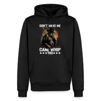 Don't Make Me Cane Whip You 9 - Men’s Premium Organic Hoodie - black - Front - Nico (187cm)