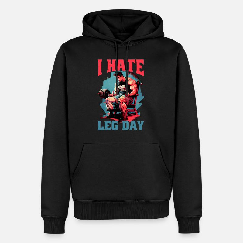 I Hate Leg Day 18 - Männer Premium Bio Hoodie - Schwarz