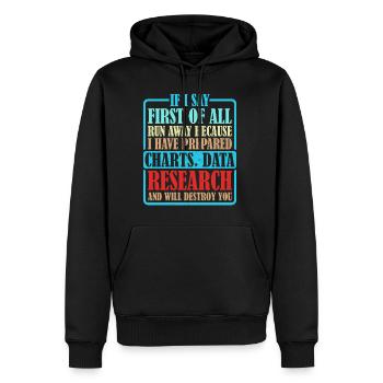 If I Say First Of All, Run Away 6 - Männer Premium Bio Hoodie - Schwarz - Vorne - Nico (187cm)