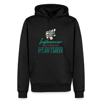 Influencer, It's Not Social Media Addiction 2 - Männer Premium Bio Hoodie - Schwarz - Vorne - Nico (187cm)