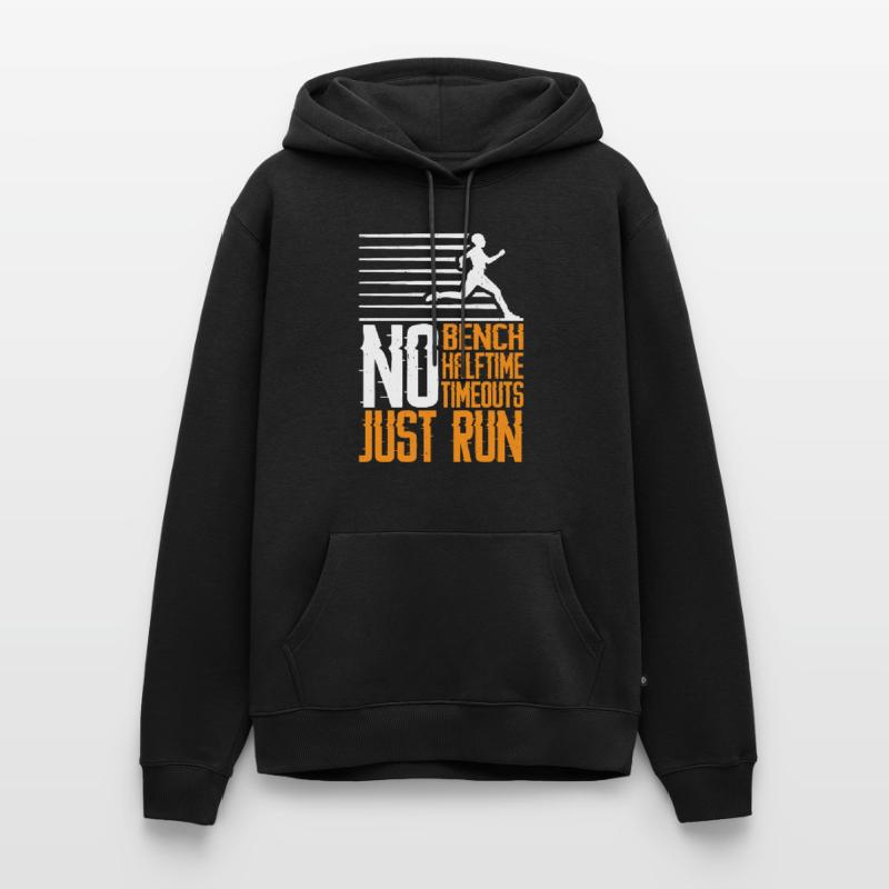 Pas de banc, pas de mi-temps, pas de temps mort, juste 3 points d’arrêt Sweat à capuche Premium bio Homme
