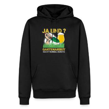 Ja und Gartenarbeit Macht Durstig für - Männer Premium Bio Hoodie - Schwarz - Vorne - Nico (187cm)