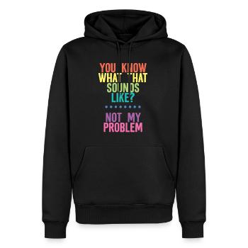 Vous savez à quoi ça ressemble, pas mon problème 4 - Sweat à capuche Premium bio Homme - noir - Devant - Nico (187cm)