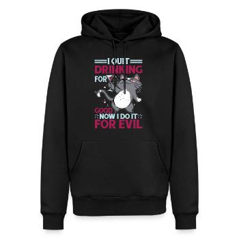 I Quit Drinking For Good, Now I Do It For Evil - Men’s Premium Organic Hoodie - black - Front - Nico (187cm)
