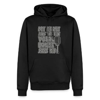 My Heart Says Yes But My Vocal Range Says No 2 - Männer Premium Bio Hoodie - Schwarz - Vorne - Nico (187cm)