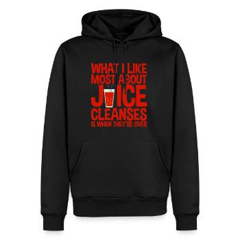 What I Like Most About Juice Cleanses 2 - Men’s Premium Organic Hoodie - black - Front - Nico (187cm)