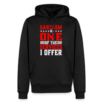 Sarcasm Is One Of The Services I Offer - Männer Premium Bio Hoodie - Schwarz - Vorne - Nico (187cm)