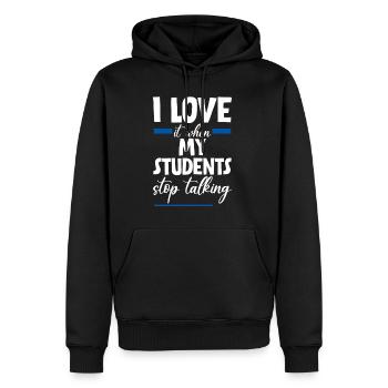 J’adore quand mes élèves arrêtent de parler 4 - Sweat à capuche Premium bio Homme - noir - Devant - Nico (187cm)