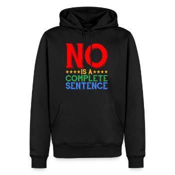 No Is A Complete Sentence 31 - Männer Premium Bio Hoodie - Schwarz - Vorne - Nico (187cm)