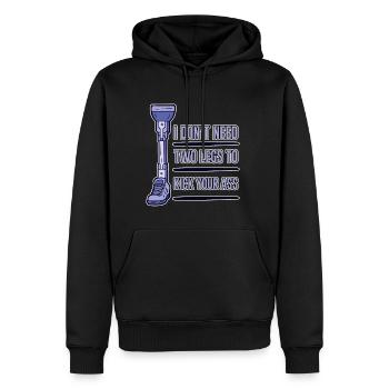 I Don't Need Two Legs To Kick Your Ass 4 - Männer Premium Bio Hoodie - Schwarz - Vorne - Nico (187cm)