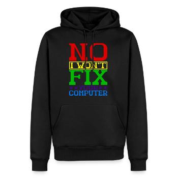 No, I Won't Fix Your Computer 19 - Männer Premium Bio Hoodie - Schwarz - Vorne - Nico (187cm)