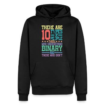 There Are 10 Types Of People, Binary Joke 11 - Männer Premium Bio Hoodie - Schwarz - Vorne - Nico (187cm)