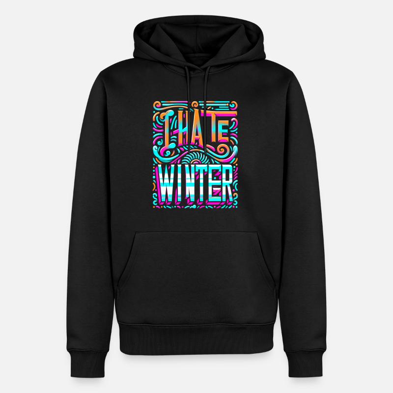 I Hate Winter 7 - Männer Premium Bio Hoodie - Schwarz