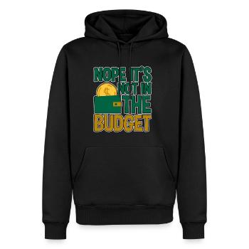 Nope It's Not In The Budget 4 - Männer Premium Bio Hoodie - Schwarz - Vorne - Nico (187cm)