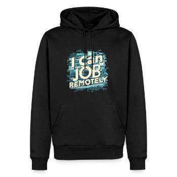 I Can Do This Job Remotely 15 - Männer Premium Bio Hoodie - Schwarz - Vorne - Nico (187cm)