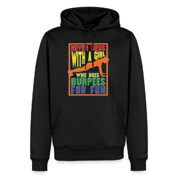Never Mess With A Girl Who Does Burpees For Fun 6 - Men’s Premium Organic Hoodie - black - Front - Nico (187cm)
