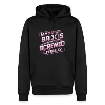 My Back Is Screwed Literally 16 - Männer Premium Bio Hoodie - Schwarz - Vorne - Nico (187cm)