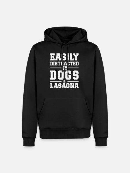 Easily Distracted By Dogs & Lasagna - Men’s Premium Organic Hoodie - black