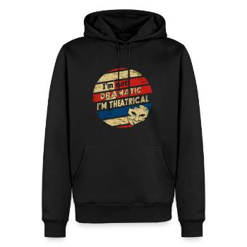 I'm Not Dramatic, I'm Theatrical 50 - Männer Premium Bio Hoodie - Schwarz - Vorne - Nico (187cm)