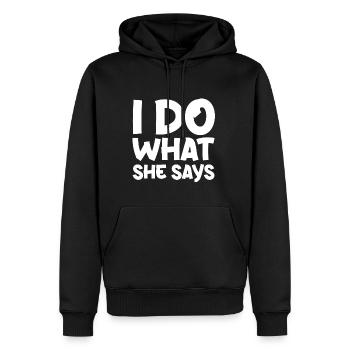 Je fais ce qu’elle dit - Sweat à capuche Premium bio Homme - noir - Devant - Nico (187cm)