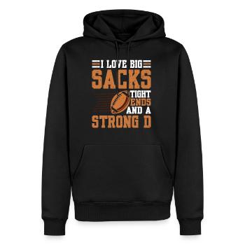 I Love Big Sacks Tight Ends And A Strong D 3 - Männer Premium Bio Hoodie - Schwarz - Vorne - Nico (187cm)