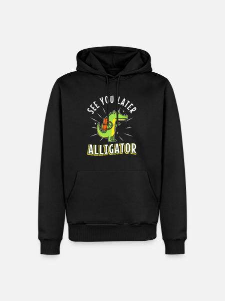 À plus tard Alligator - Sweat à capuche Premium bio Homme - noir