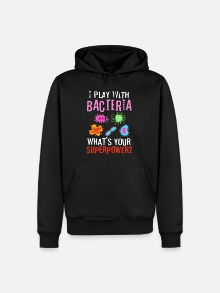 I play with bacteria - Men’s Premium Organic Hoodie - black