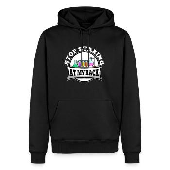 Stop Staring At My Rack - Männer Premium Bio Hoodie - Schwarz - Vorne - Nico (187cm)