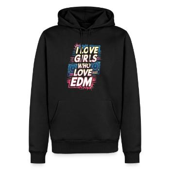 I Love Girls Who Love EDM - Männer Premium Bio Hoodie - Schwarz - Vorne - Nico (187cm)
