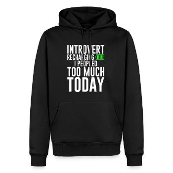Introvert Recharging I Peopled Too Much Today 2 - Männer Premium Bio Hoodie - Schwarz - Vorne - Nico (187cm)