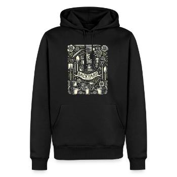 I'll Be In The Backyard 9 - Männer Premium Bio Hoodie - Schwarz - Vorne - Nico (187cm)