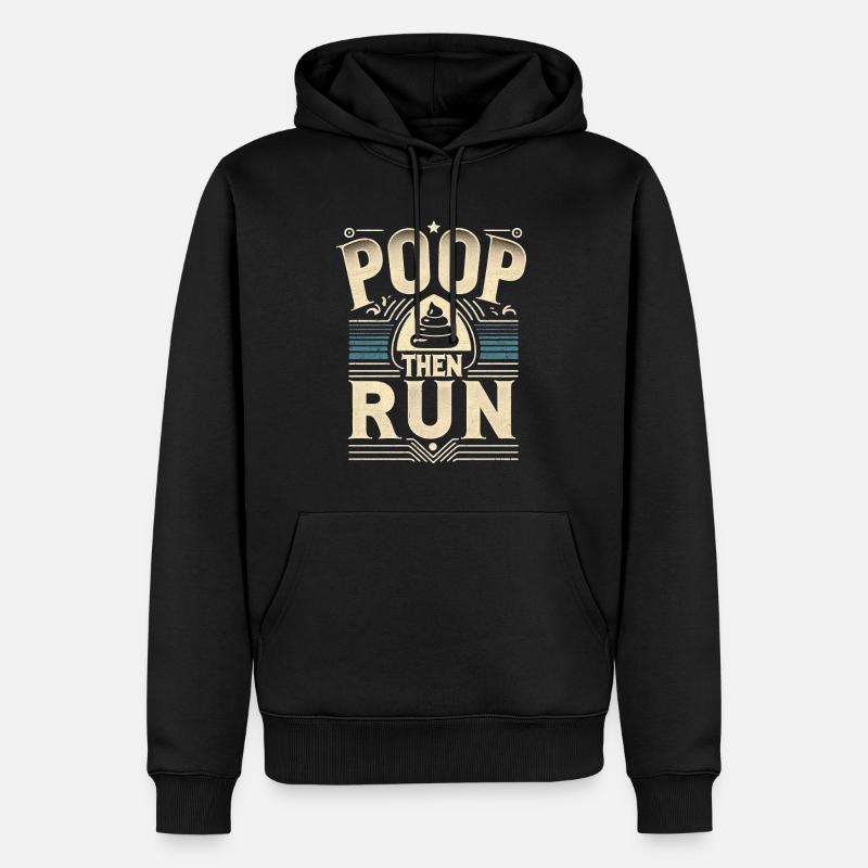 Poop Then Run 7 - Männer Premium Bio Hoodie - Schwarz