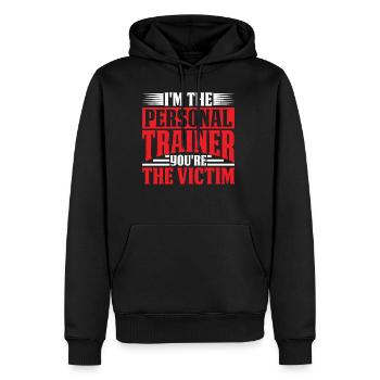 I'm The Personal Trainer You're The Victim 6 - Männer Premium Bio Hoodie - Schwarz - Vorne - Nico (187cm)