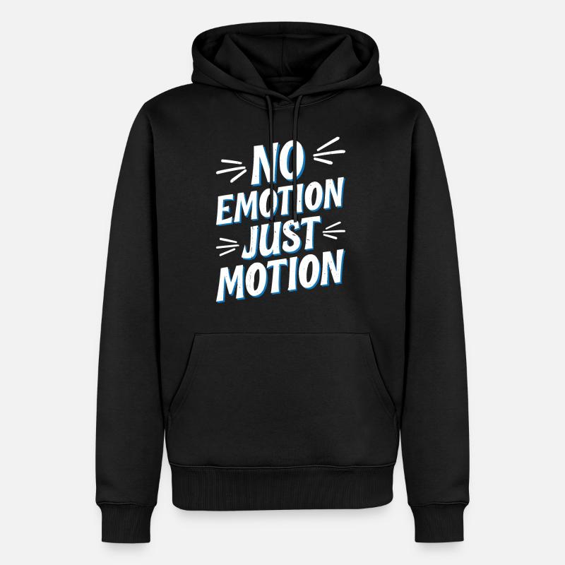 No Emotion Just Motion 5 - Männer Premium Bio Hoodie - Schwarz