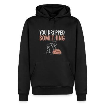 You Dropped Something 4 - Männer Premium Bio Hoodie - Schwarz - Vorne - Nico (187cm)