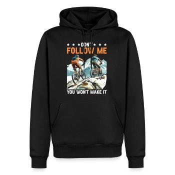 Don't Follow Me You Won't Make It 15 - Männer Premium Bio Hoodie - Schwarz - Vorne - Nico (187cm)