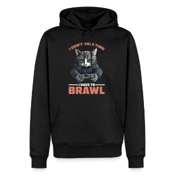 I Don't Have Time I Have To Brawl 16 - Männer Premium Bio Hoodie - Schwarz - Vorne - Nico (187cm)