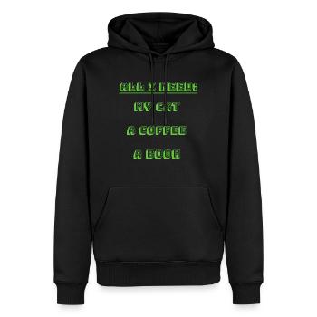 All I need: my cat a Coffee a book - Männer Premium Bio Hoodie - Schwarz - Vorne - Nico (187cm)
