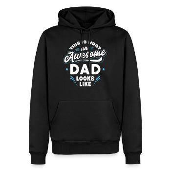 This Is What An Awesome Dad Looks Like - Men’s Premium Organic Hoodie - black - Front - Nico (187cm)