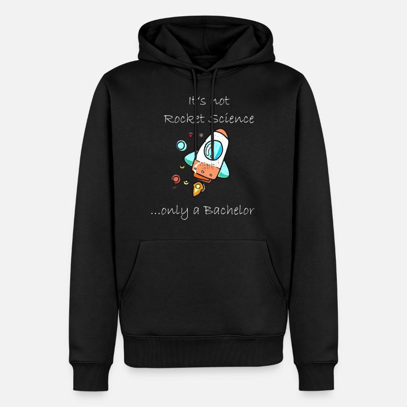 Not Rocket Science Bachelor - Männer Premium Bio Hoodie - Schwarz