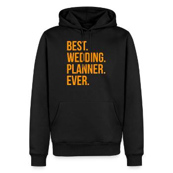 Best Wedding Planner Ever Geschenk - Männer Premium Bio Hoodie - Schwarz - Vorne - Nico (187cm)