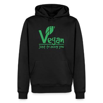 Vegan just to annoy you Geschenk - Männer Premium Bio Hoodie - Schwarz - Vorne - Nico (187cm)